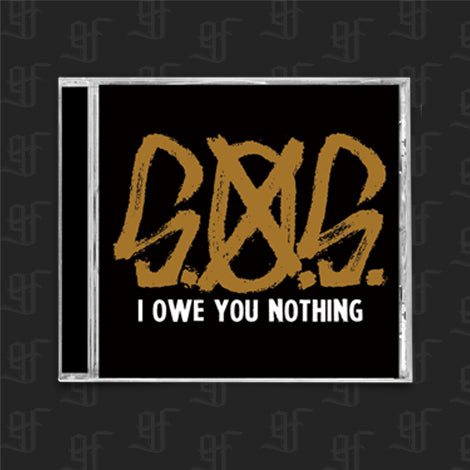 I Owe You Nothing CD